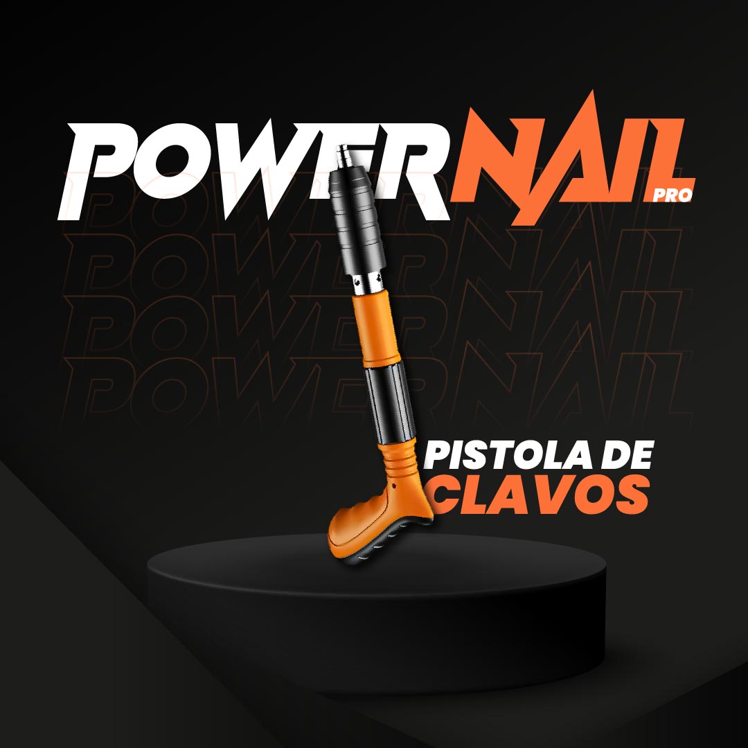 PISTOLA DE CLAVOS | POWERNAIL PRO®